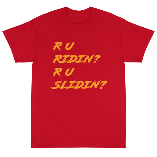 RichBoyTroy R U Ridin? R U Slidin? T-Shirt